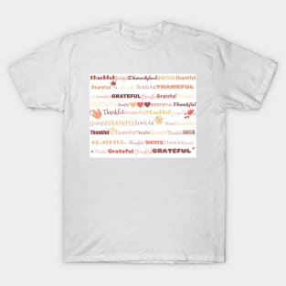 Grateful and Thankful T-Shirt